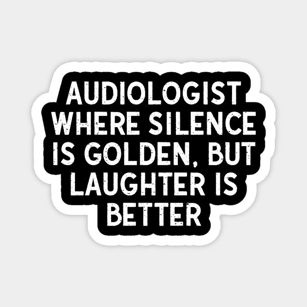 Where Silence is Golden, But Laughter is Better Magnet by trendynoize