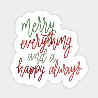 merry everything Magnet