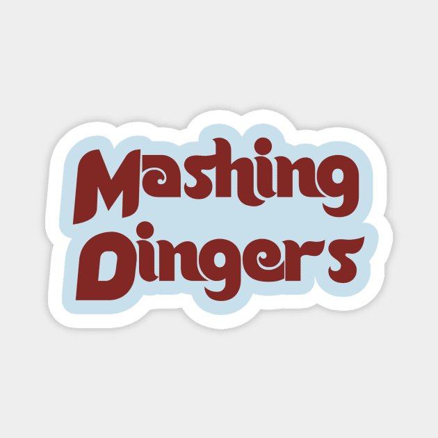 Philadelphia Phillies Mashing Dingers Shirt Magnet by jeffmcdev314