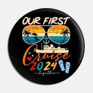 Our first cruise together 2024 Matching couples Pin