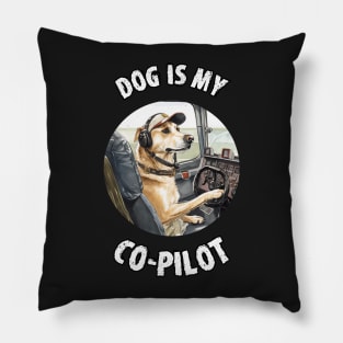 Dog is my Co-Pilot Pillow