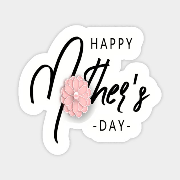 mother day shart Magnet by khlal