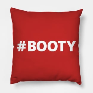 #Booty Pillow