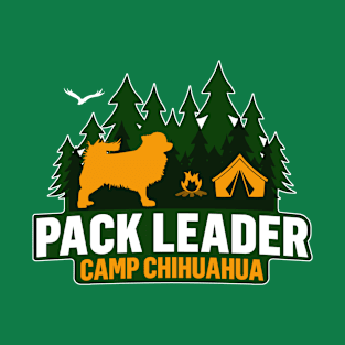 Camp Chihuahua Pack Leader T-Shirt