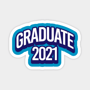 Graduate 2021 Magnet