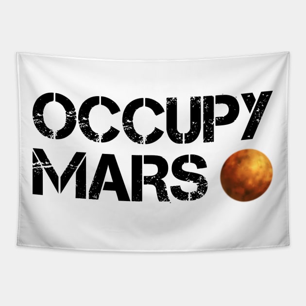 Occupy mars Tapestry by Coolthings