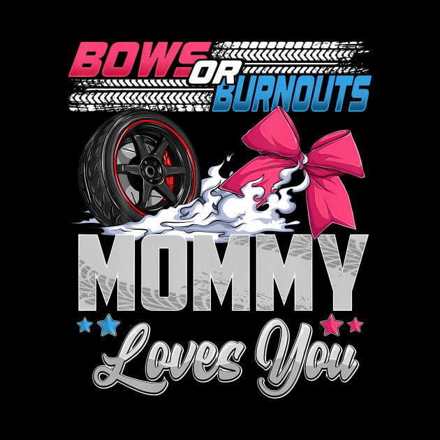 burnouts or bows gender reveal Party Announcement Mommy by Eduardo