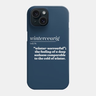 Wintercearing / Beautiful Words Definition Design Phone Case