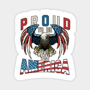 Proud To Be An American Graphic Eagle American Flag Ribbon Magnet