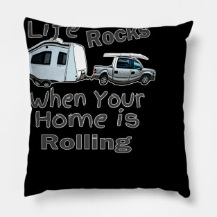 Life Rocks When Your Home Is Rolling Pillow