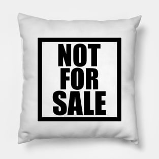 Not for Sale Pillow