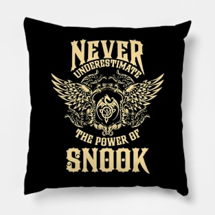 Snook Name Shirt Snook Power Never Underestimate Pillow