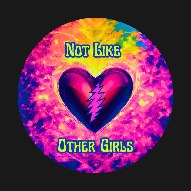 Not Like Other Girls by AimDawg's Soulful Art Creations