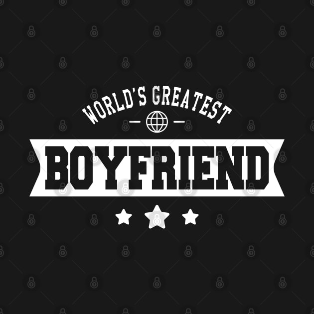 Boyfriend - World's greatest boyfriend by KC Happy Shop