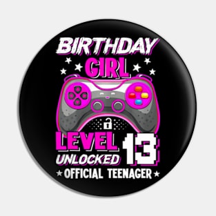 Birthday Girl 13 Years Old Video Game Teenager Pin