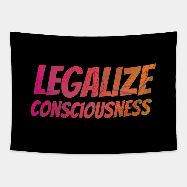 Legalize Consciousness Tapestry by emanuellindqvist