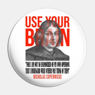 Use your brain - Copernicus Pin