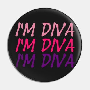 I'M DIVA T SHIRT Pin