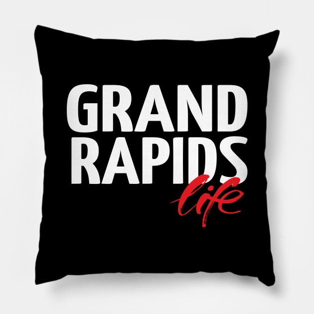 Grand Rapids Life Pillow by ProjectX23Red