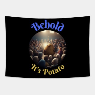 Behold It's Potato (Ukraine Colors) Tapestry