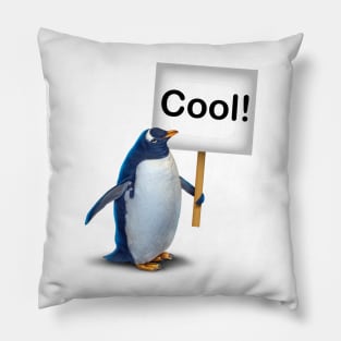 Penguin with Cool Sign Pillow