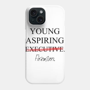 Young Aspiring Fireman Phone Case