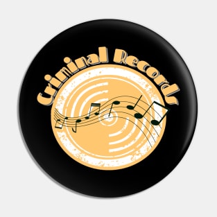 Criminal Records Pin