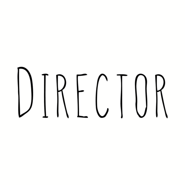 Director by AlexisBrown1996