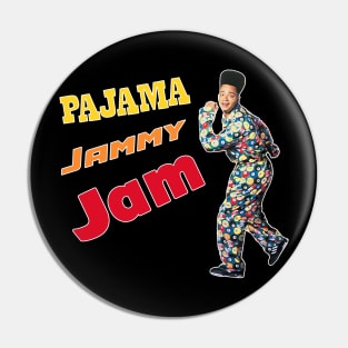 House Party 2 - Pajama Jammy Jam Pin