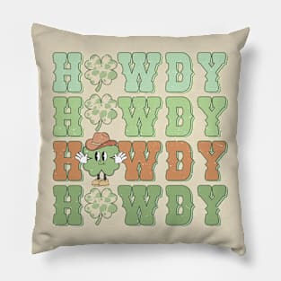 HOWDY St Patricks Day Irish Shamrocks Lucky Cowboy Cowgirl Pillow