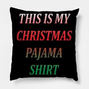 This Is My Christmas Pajama Pillow