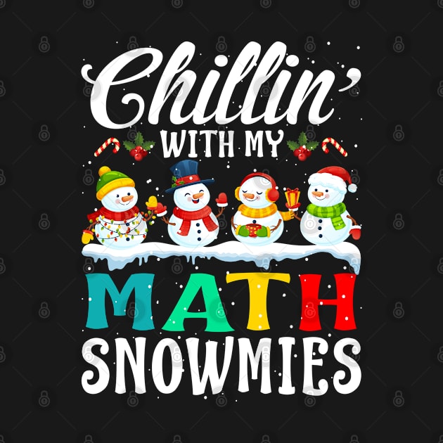 Chillin With My Math Snowmies Teacher Xmas Gifts by intelus