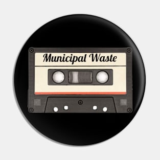 Municipal Waste / Cassette Tape Style Pin