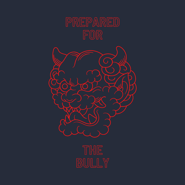 Prepared for the bully by Rickido