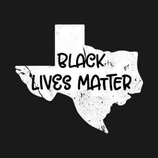 Black Lives Matter Texas T-Shirt