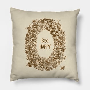 Floral Wreath with Bees and Text: Bee Happy Pillow