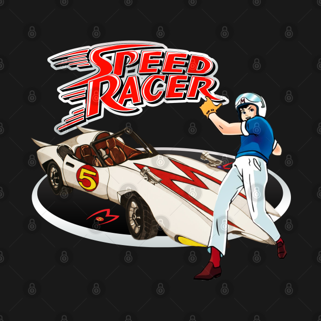 Go Speed Racer Go Go Speed Racer T Shirt Teepublic