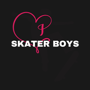 I Love Skater Boys T-Shirt