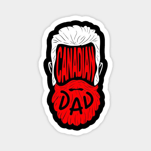 Canadian Dad - Proud Canada Papa Gift Magnet by biNutz