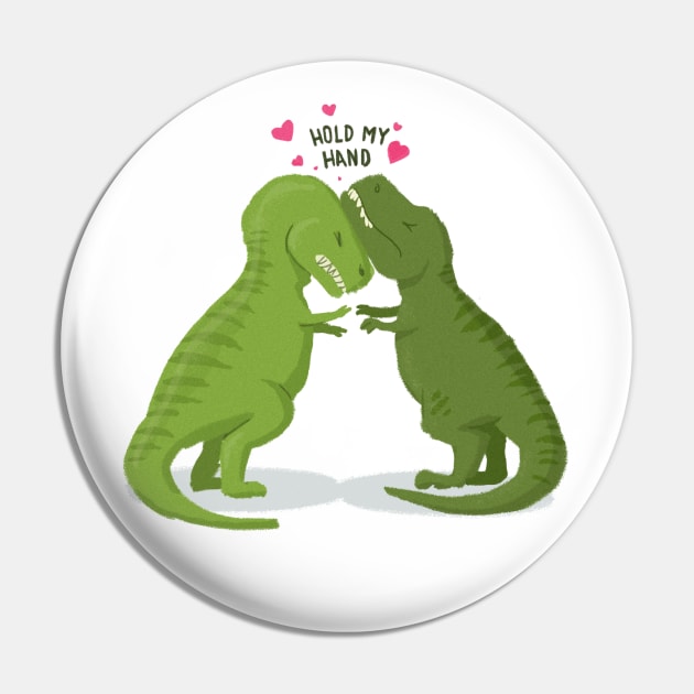 Funny 'HOLD MY HAND' with cute Tyrannosaurus Rex (t rex) dinosaurs trying to hug each other Pin by keeplooping