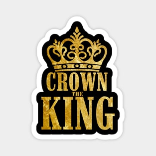 CROWN THE KING Magnet