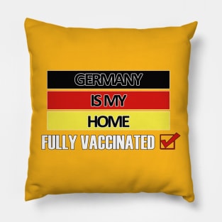Fully Vaccinated Germany design Pillow