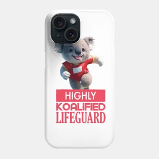 Just a Highly Koalified Lifeguard Koala 3 Phone Case