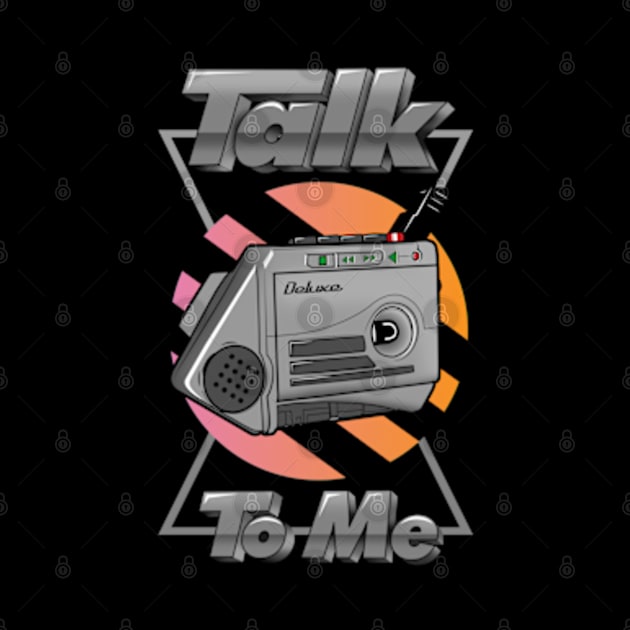 Talk To Me by deadright