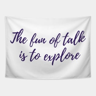 The Fun of Talk Tapestry