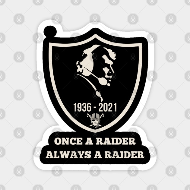 Once A Raider Always Raider Magnet by Blue betta