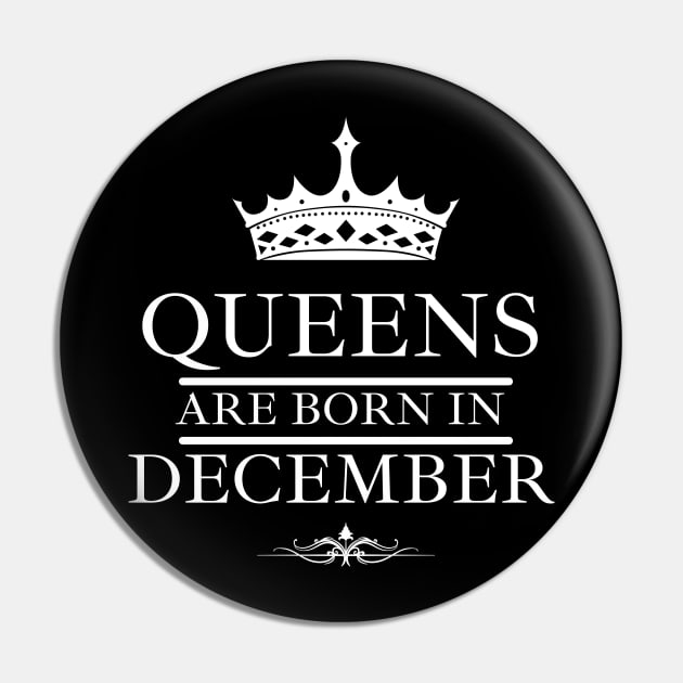 Birthday Gifts for Women December Women Queens Are Born In December Pin by NickDsigns