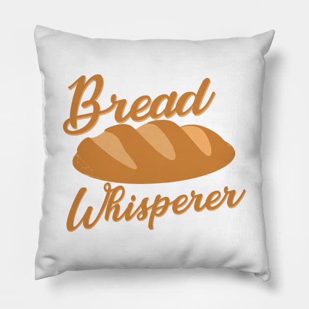 Bread Whisperer Pillow by giovanniiiii