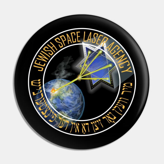Jewish Space Laser Agency Pin by FlyingSnail