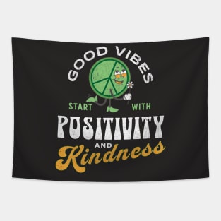 Good Vibes Start With Positivity and Kindness Tapestry